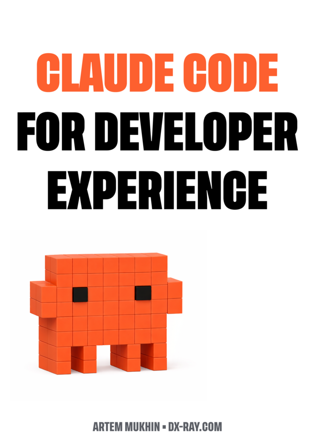 Claude Code for Developer Experience